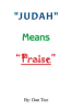 _Judah__Means___Praise_