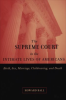 The_Supreme_Court_in_the_Intimate_Lives_of_Americans