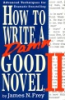 How_to_write_a_damn_good_novel_II