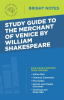 Study_Guide_to_The_Merchant_of_Venice_by_William_Shakespeare