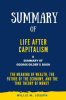 Summary_of_Life_After_Capitalism_by_George_Gilder_the_Meaning_of_Wealth__the_Future_of_the_Econom