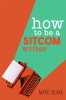 How_To_Be_A_Sitcom_Writer