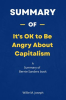 Summary_of_It_s_OK_to_Be_Angry_About_Capitalism_by_Bernie_Sanders