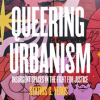 Queering_Urbanism
