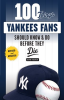 100_Things_Yankees_Fans_Should_Know___Do_Before_They_Die