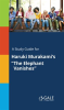 A_Study_Guide_for_Haruki_Murakami_s__The_Elephant_Vanishes_