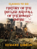 History_of_The_Decline_and_Fall_of_The_Roman_Empire_Vol__I