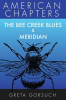 The_Bee_Creek_Blues___Meridian