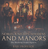 Nobles__Knights__Maidens_and_Manors