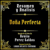 Resumen_Y_Analisis_-_Do__a_Perfecta