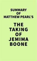 Summary_of_Matthew_Pearl_s_The_Taking_of_Jemima_Boone