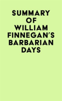 Summary_of_William_Finnegan_s_Barbarian_Days