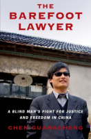 The_Barefoot_Lawyer__A_Blind_Man_s_Fight_for_Justice_and_Freedom_in_China