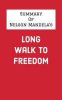 Summary_of_Nelson_Mandela_s_Long_Walk_to_Freedom