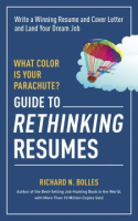 What_color_is_your_parachute__guide_to_rethinking_resumes
