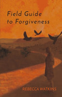 FIELD_GUIDE_TO_FORGIVENESS