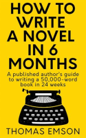 How_To_Write_A_Novel_In_6_Months