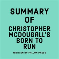 Summary_of_Christopher_McDougall_s_Born_to_Run
