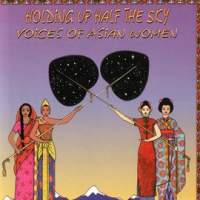 Holding_Up_Half_The_Sky___Voices_Of_Asian_Women