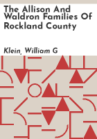 The_Allison_and_Waldron_families_of_Rockland_County