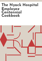 The_Nyack_hospital_employee_centennial_cookbook