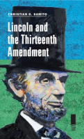 Lincoln_and_the_Thirteenth_Amendment