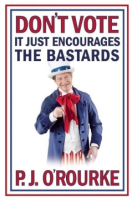 Don_t_vote__it_just_encourages_the_bastards