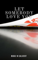 Let_Somebody_Love_You
