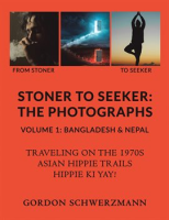 Stoner_to_Seeker__The_Photographs__Volume_1
