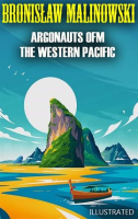 Argonauts_of_the_Western_Pacific__Illustrated