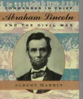 Commander_in_Chief_Abraham_Lincoln_and_the_Civil_War