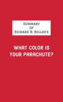 Summary_of_Richard_N__Bolles_s_What_Color_Is_Your_Parachute_
