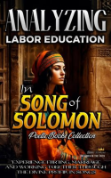 Analyzing_Labor_Education_in_Song_of_Solomon