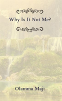 Why_Is_It_Not_Me_