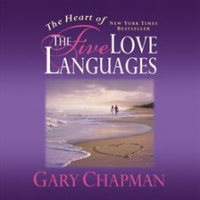 The_Heart_Of_The_Five_Love_Languages