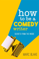 How_To_Be_A_Comedy_Writer