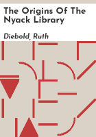 The_origins_of_the_Nyack_Library